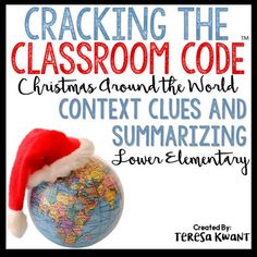 a poster with the words cracking the classroom code and a santa hat on top