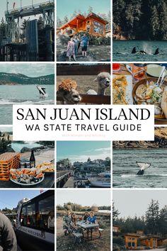 san juan island, wa state travel guide with images of boats and people in the water