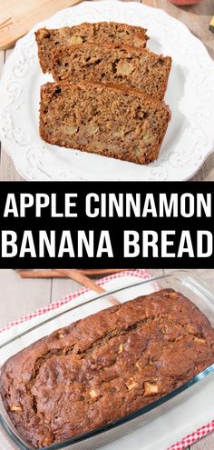 an apple cinnamon banana bread on a white plate