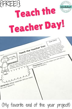 a teacher's day poster with the words, teach the teacher day on it