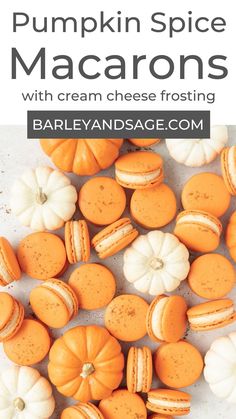 pumpkin spice macarons with cream cheese frosting are the perfect treat for fall