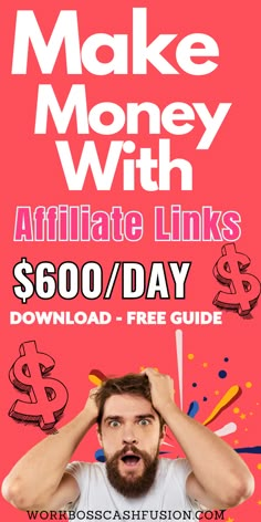 a man holding his head in front of the words make money with ultimate links $ 600 / day