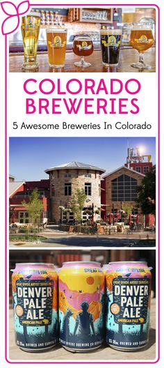 three cans of colorado brewers with the title, 5 awesome brewers in colorado written below