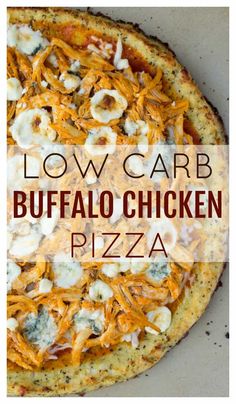 low carb buffalo chicken pizza with text overlay