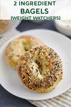 two bagels on a white plate with the words, 2 ingredient bagels weight watchers