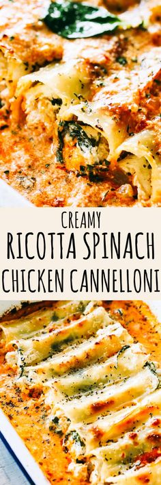 creamy ricotta spinach chicken cannelloni casserole in a white dish