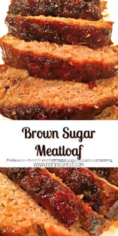 slices of brown sugar meatloaf stacked on top of each other with text overlay