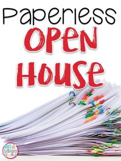 a pile of papers with the words paperless open house written on it in red