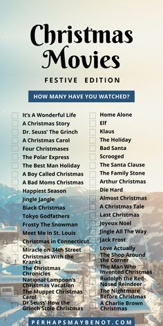 the christmas movies festive list is shown in blue and white, with snow covered mountains behind it