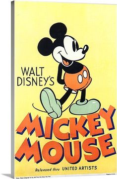 a mickey mouse poster with the words walt's mickey mouse