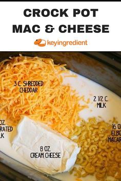 the ingredients for crock pot mac and cheese are shown in an image with text