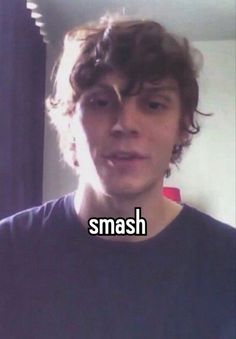 a young man looking at the camera with words on it that say smash in front of him