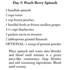 the recipe for peach berry spinach is shown