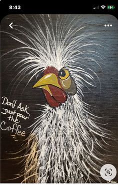 a painting of a rooster with words written on it's face and an image of a bird in the background