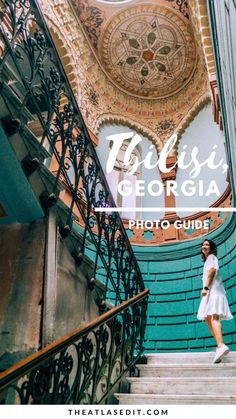 a woman walking down some stairs in an old building with the words, basic georgia photo guide