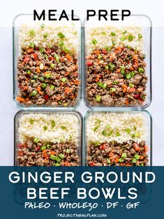 four glass containers filled with ground beef and rice, the text reads meal prep ginger ground beef bowls