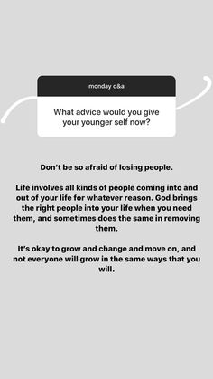 a white and black poster with the words what advice did you give your younger self move?