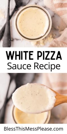 white pizza sauce recipe in two bowls with spoons on the side and text overlay that reads, white pizza sauce recipe