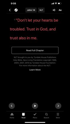 an iphone screen with the text don't let your hearts be troubled trust in god, and trust also in me