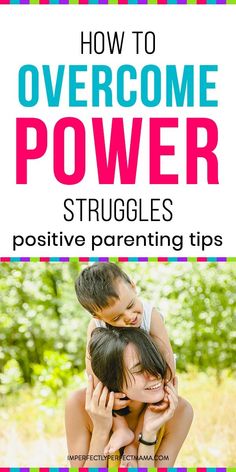 two children hugging each other with the title how to overcome power struggles positive parenting tips