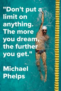 a man swimming in a pool with a quote from michael phelips on it