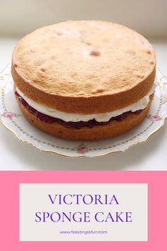 Two golden cake sponges sandwiched together with jam and whipped cream, descriptive graphics included. Victoria Sponge Recipe, Raspberry Jam Recipe, Sponge Cake Filling, British Recipes, Pear Cake, Rhubarb Cake