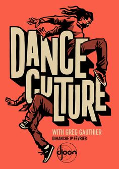 the poster for dance culture with an image of a man on a skateboard