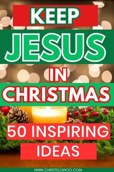 the words keep jesus in christmas and candles