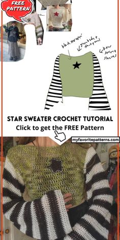 a crochet pattern for a sweater with stripes on it and the text, star sweater crochet tutor click to get the free pattern