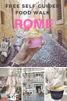 a collage of photos with the words, free self - guided food walk rome