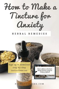 How to Make a Tincture for Anxiety - Permacrafters Witch Medicine, Herbal Pharmacy, 4 Witches, Diy Apothecary, Edible Weeds, Natural Path, Survival Stuff