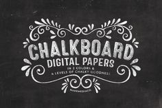 chalkboard digital papers with ornate designs and handwritten lettering on a black board background