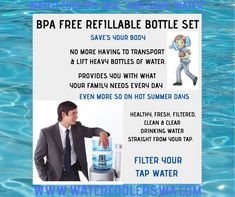 a man in a suit is holding a water bottle with the caption, bpa free refille bottle set save's your body and no more having to transport