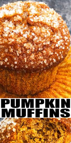 pumpkin muffins stacked on top of each other with the words pumpkin muffins above them