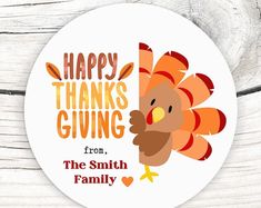 a sticker that says happy thanksgiving giving from the smith family