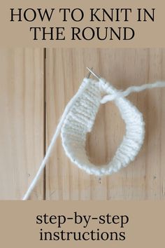 How to Knit in the Round Joining Knitting, Stockings Socks, Round Knitting, Knitting In The Round, Knitted Cowl, Knitting Hacks, Knitting Help