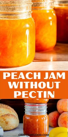 peach jam without pectin is an easy and delicious dessert that's ready to be eaten