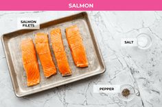 salmon fillets on a baking sheet with salt, pepper, and seasoning labeled