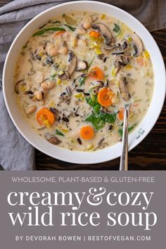 a bowl of creamy and cozy wild rice soup