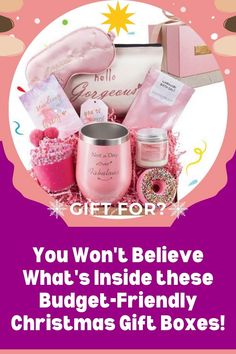 a pink gift box with the words you won't believe what's inside these budget - friendly christmas gifts