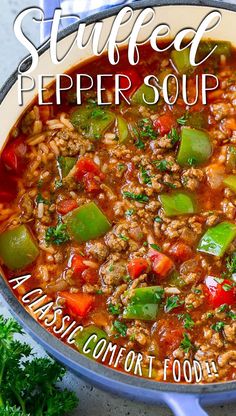 a bowl of stuffed pepper soup on a table with parsley next to it and the title overlay