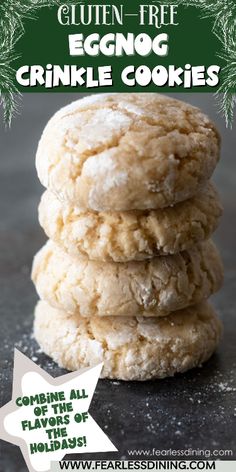 three cookies stacked on top of each other with the words gluen free eggnog crinkle cookies