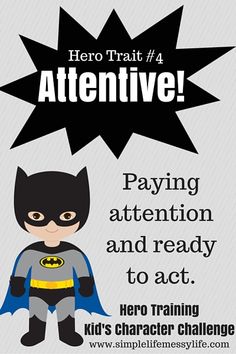 a poster with an image of a batman and the words, hero training for children's character challenge