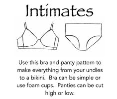 Use this bra and panty pattern to make everything from your undies to a bikini. Bra can be simple or use foam cups. Panties can be cut high or low. All Sizes 45” fabric 1 yardAll Sizes 60” fabric 3/4 yard1/4” or 3/8” Elastic or Picot Lingerie Elastic for panties Optional Stretch Lace Trim for top of panties Wide Plush elastic for the Bra BandPlush Strap elastic for Bra StrapsOptional Bra Hook TapeOptional Foam Bra CupsOptional Bra Strap Rings & SlidesOptional Underwire and Underwire Casing R Panty Pattern, Diy Swimwear, Bra Sewing Pattern, Bra Fitting Guide, Bra Sewing, Bra Hooks, Home Beauty Tips, Bra Pattern, Foam Cups