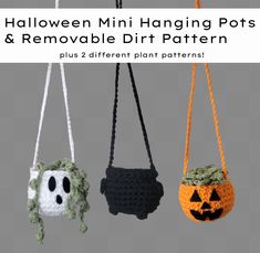 crocheted halloween mini hanging pots and removable dirt pot holders