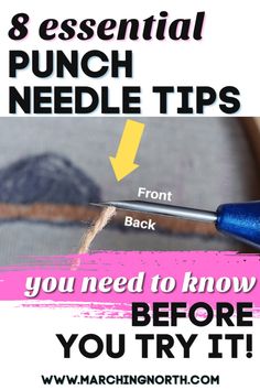 a pair of pliers with the words 8 essential punch needle tips you need to know before you try it