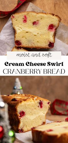 cranberry bread with cream cheese is cut into slices