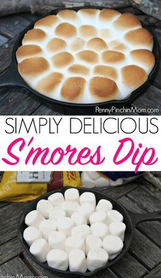 a pan filled with marshmallows and the words simply delicious s'mores dip