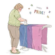 a woman ironing clothes on an ironing board with the words happy pride above it