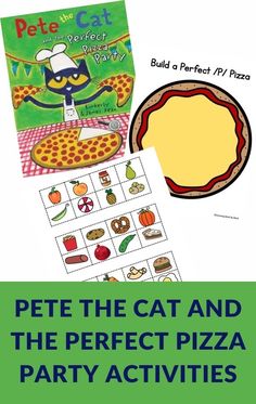 pete the cat and the perfect pizza party activities for kids to do with each other